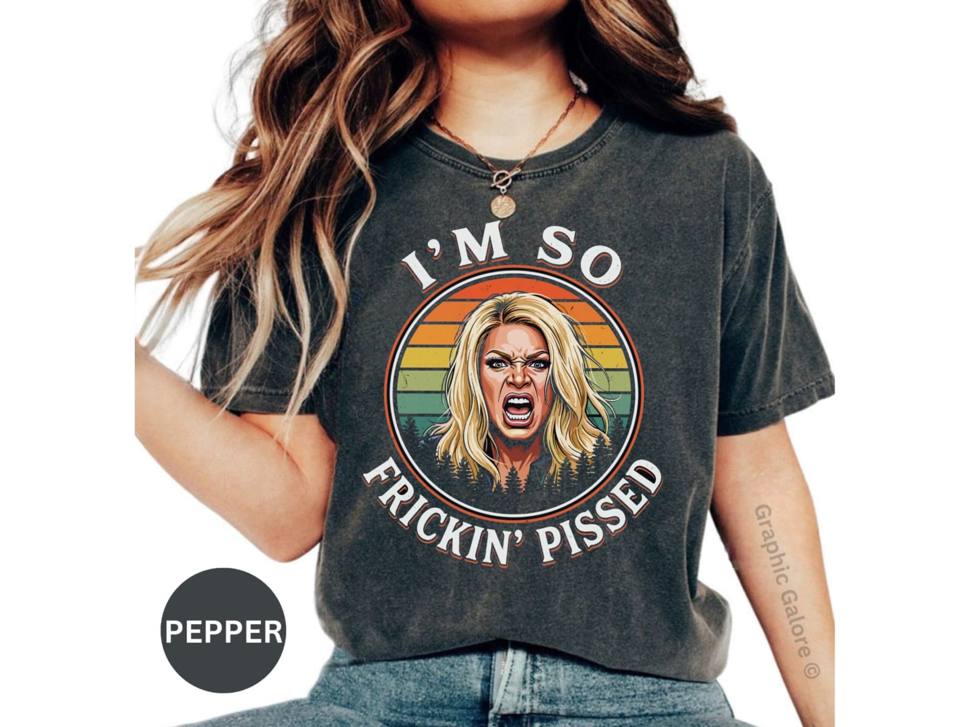 I'm So Frickin' Pissed T-Shirt