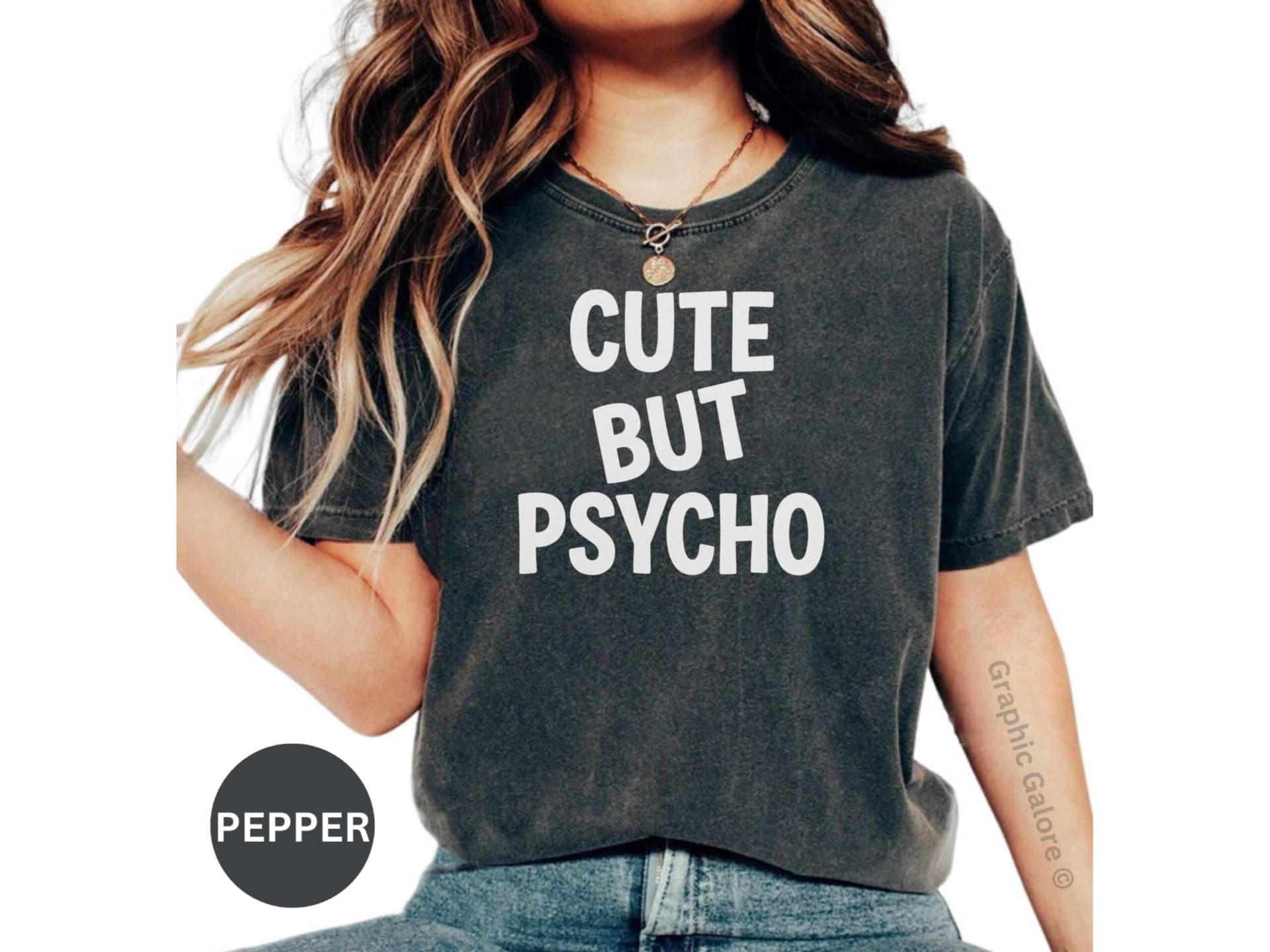 Cute But Psycho Shirt, Funny Sarcastic T-Shirt